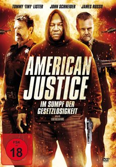 Cover - American Justice - Im Sumpf der Gesetzlosigkeit