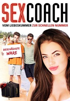 Cover - Sexcoach -  Vom Liebeskummer zur schnellen Nummer