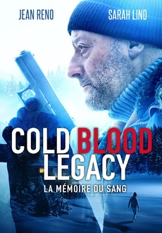 Cover - Cold Blood Legacy - La mémoire du sang
